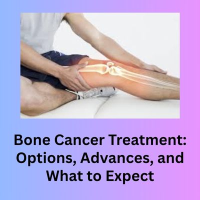 bone cancer treatment